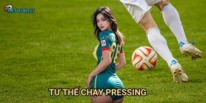 Tư thế chạy pressing 7m - Áp lực không ngừng nghỉ